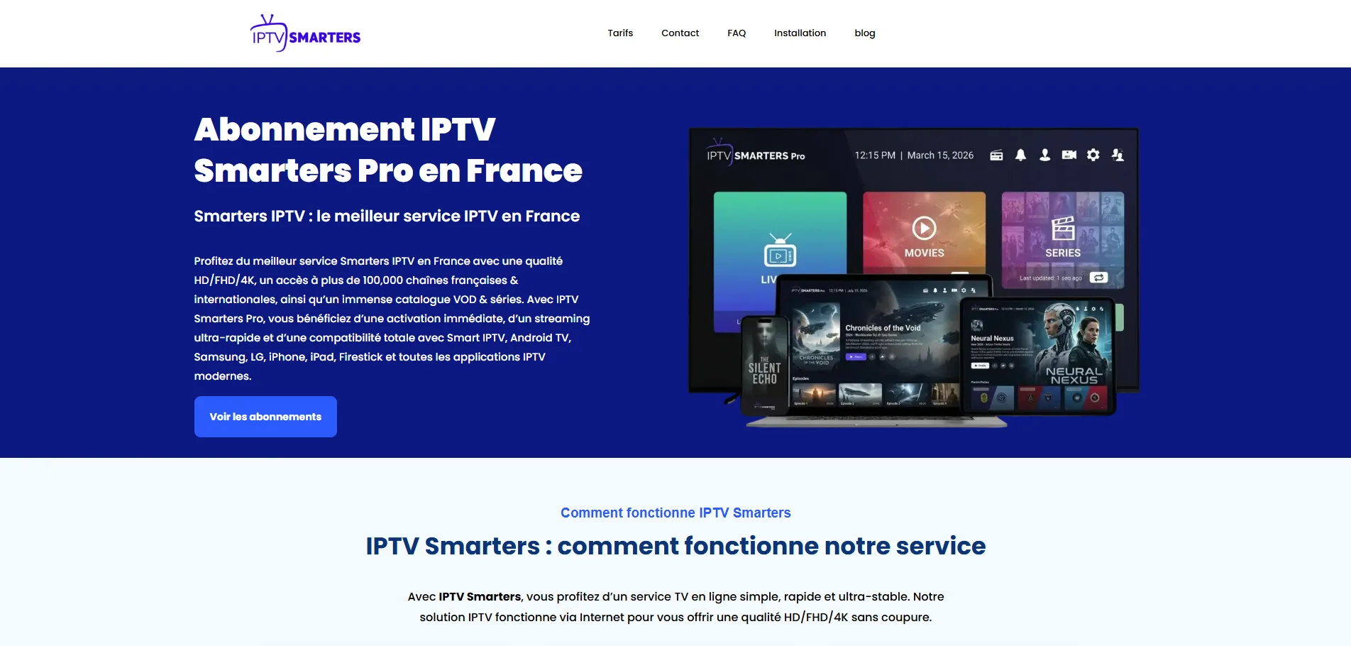Smarters8K — abonnement IPTV Smarters en France